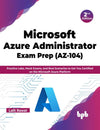 Azure Administrator Exam Prep (AZ-104) by BPB Publication [Paperback]