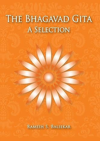 The Bhagavad Gita by Ramesh S. Balsekar [Paperback]