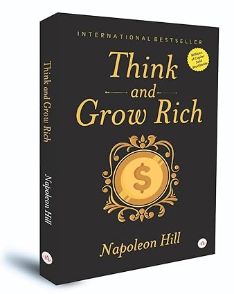 Think And Grow Rich by Nepoleon Hill [Paperback]