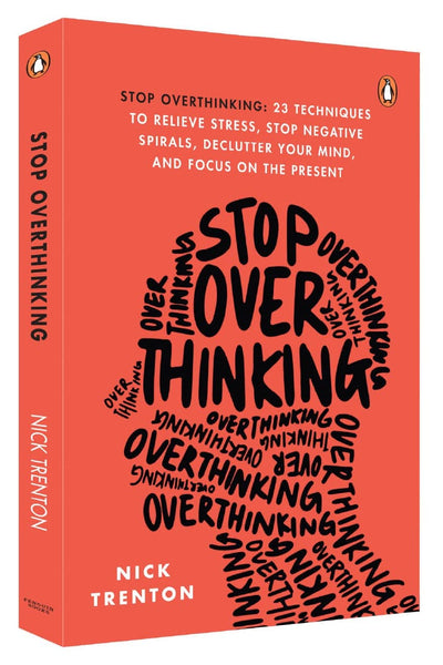 Stop Overthinking by Nick Trenton [Paperback]