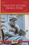 Selected Letters from a Stoic by Seneca [Paperback]