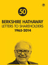 Berkshire Hathaway Letters to Shareholders: 1965 - 2014 by Warren Buffett [Hardcover]