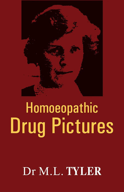 Homoeopathic Drug Picture by M.L. Tyler [Hardcover]