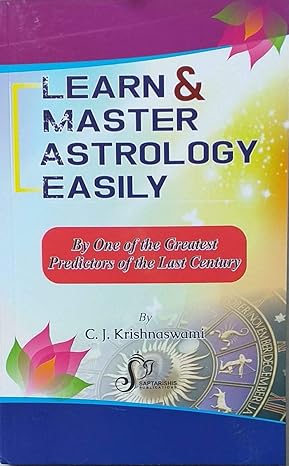 Learn & Master Astrology Easily by C.J. Krishnaswami [Paperback]