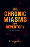 The Chronic Miasms with Repertory by J. Henry Allen [Paperback]
