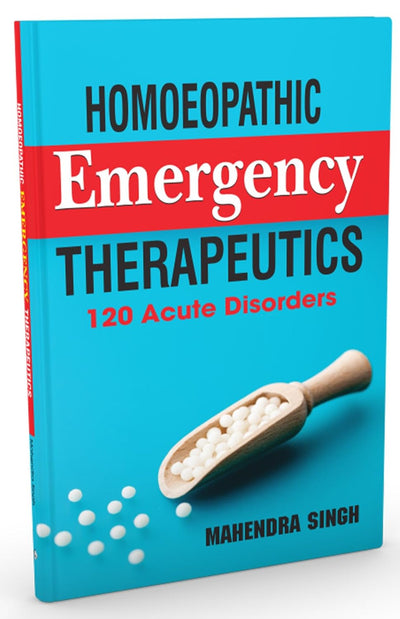 Homoeopathic Emergency Therapeutics by Singh Mahendra [Paperback]