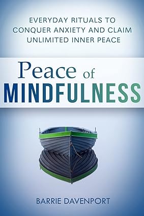 Peace of Mindfulness by Barrie Davenport [Paperback]