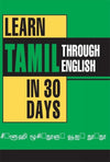Learn Tamil in 30 Days Through English by Krishna Gopal Vikal [Paperback]