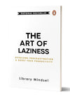 The Art of Laziness [Paperback]
