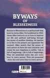 Byways Of Blessedness by James Allen [Paperback]