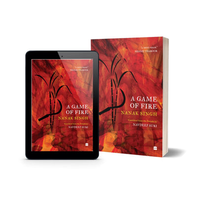 A Game Of Fire by Nanak Singh [Paperback]