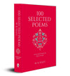 100 Selected Poems by W. B. Yeats [Hardcover]