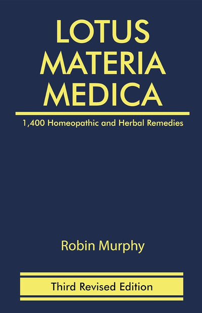 Lotus Materia Medica by Robin Murphy [Hardcover]