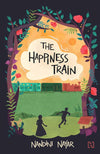 THE HAPPINESS TRAIN [Paperback] Nandini Nayar,  – September 2021