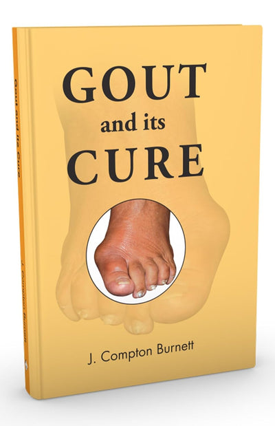 Gout and Its Cure by J. Compton Burnett [Paperback]
