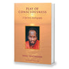 Play of Consciousness by Swami Muktananda [Paperback]