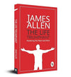 The Life Triumphant by James Allen [Paperback]