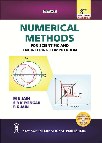 NUMERICAL METHODS by Mahinder Kumar Jain, S R K Iyengar, R K Jain [Paperback]