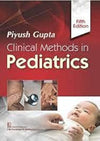 CLINICAL METHODS IN PEDIATRICS 5ED by Piyush Gupta [Paperback]