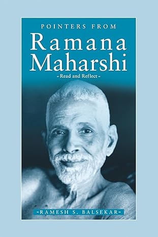 Pointers From Ramana Maharshi by Ramesh S. Balsekar [Paperback]