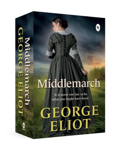 Middlemarch by George Eliot [Paperback]