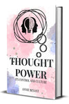 Thought Power: Its Control and Culture by Annie Besant [Hardcover]