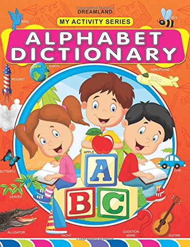 Alphabet Dictionary by Dreamland Publications [Paperback]