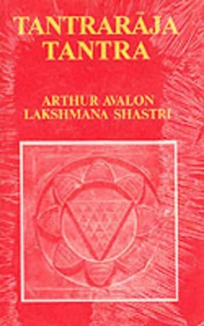 Tantraraja Tantra (Sanskrit Language Edition) Hardcover
