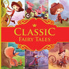 Classic Fairy Tales [Hardcover]