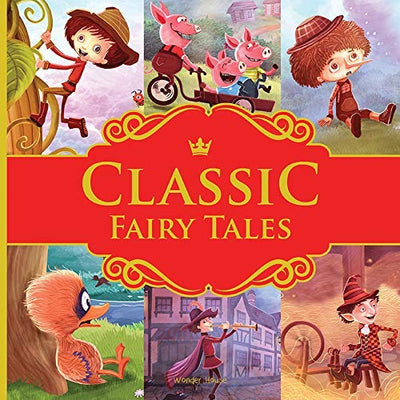 Classic Fairy Tales [Hardcover]
