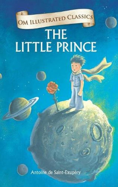 The Little Prince by Antoine De Saint-Exupéry [Hardcover]