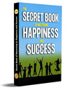 Secret Book of Mastering in Happiness and Success by Christian D. Larson [Paperback]