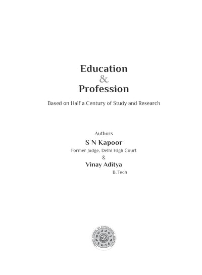 Education & Profession by S N Kapoor, Vinay Aditya [Paperback]