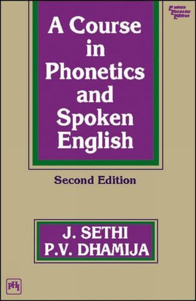 A Course in Phonetics and Spoken English Paperback