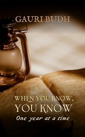 When You Know, You Know by Gauri Budh [Paperback]