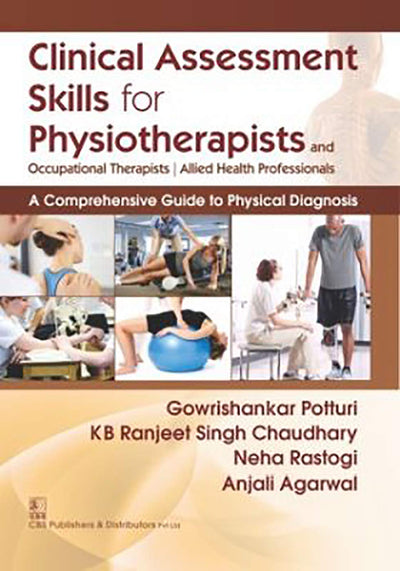 Clinical Assessment Skilss For Physiotherapists And Occupationals [Paperback]