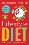 Lifestyle Diet: Straight from My Heart by Rohini Patil [Paperback]