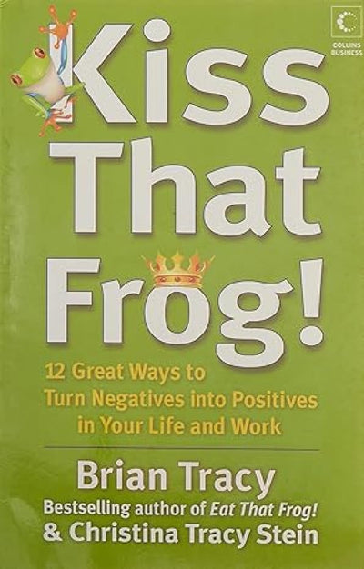Kiss that Frog! by Christina Tracy [Paperback]