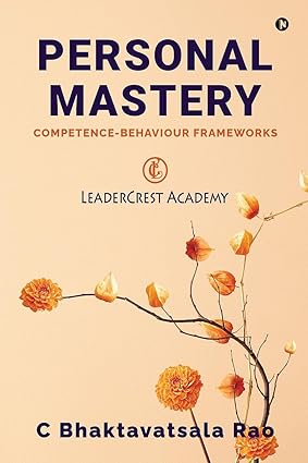 Personal Mastery by C Bhaktavatsala Rao [Paperback]