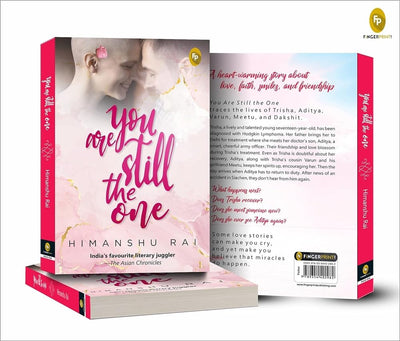 You Are Still the One by Himanshu Rai [Paperback]