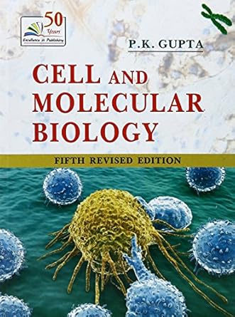 Cell and Molecular Biology by P.K. Gupta [Paperback]