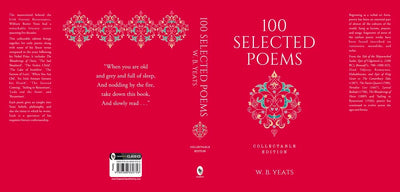 100 Selected Poems by W. B. Yeats [Hardcover]