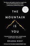 The Mountain Is You by Brianna Wiest [Paperback]