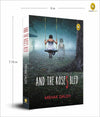 And The Roses Bled by Mehak Daleh [Paperback]