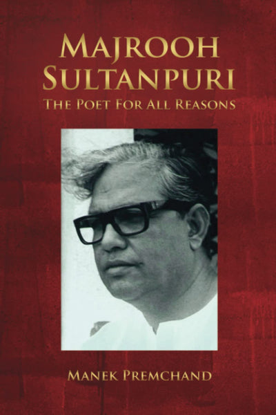Majrooh Sultanpuri by Manek Premchand [Paperback]