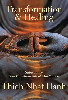 Transformation and Healing by Thich Nhat Hanh [Paperback]
