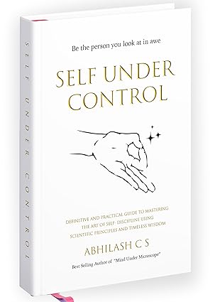 Self Under Control by Abhilash CS [Paperback]