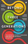 Beyond Three Generations by Navas Meeran, M.S.A. Kumar, Firoz Meeran [Hardcover]