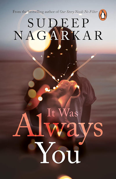 It was Always You by Sudeep Nagarkar [Paperback]