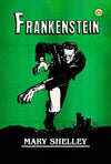 Frankenstein by Mary Shelley [Paperback]
